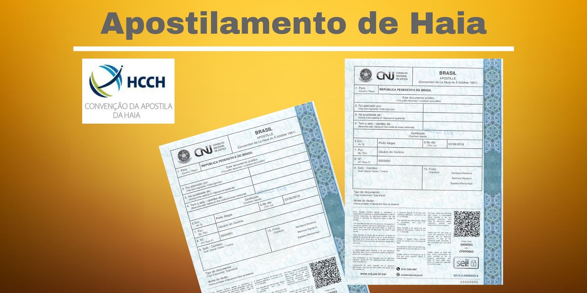 Apostilamento, ou Apostila da Haia, certifica a tradução de documentos